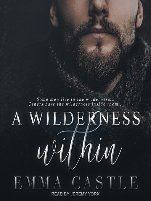 Title details for A Wilderness Within by Emma Castle - Available